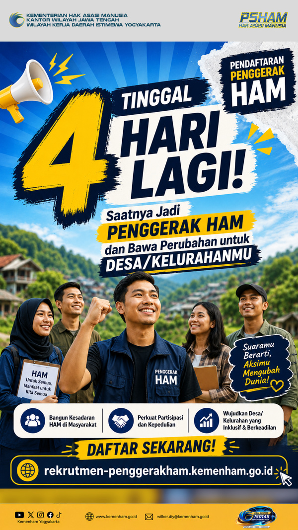 Tinggal 4 Hari Lagi! Saatnya Jadi Penggerak HAM dan Bawa Perubahan untuk Desa/Kelurahanmu